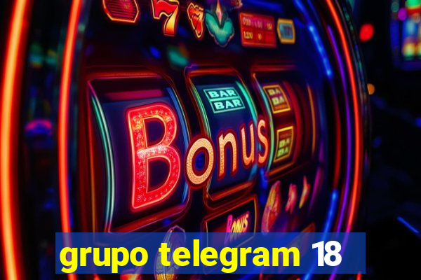 grupo telegram 18
